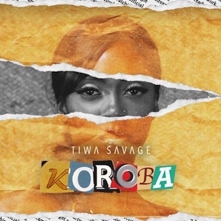 Tiwa Savage – Koroba – Single
